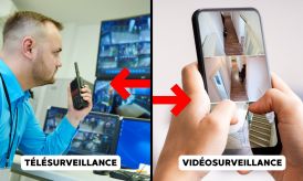 Télésurveillance et la vidéosurveillance : la différence